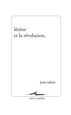 Lenine Et La Revolution - Salem, Jean