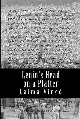 Lenin's Head on a Platter - Vince, Laima