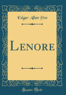 Lenore (Classic Reprint)