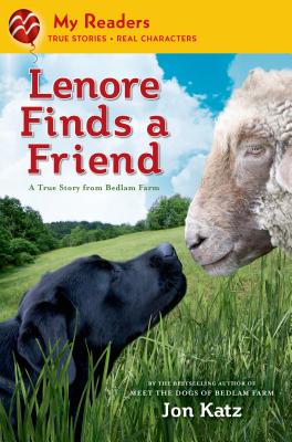 Lenore Finds a Friend: A True Story from Bedlam Farm - Katz, Jon (Photographer)