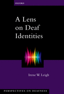 Lens on Deaf Identities