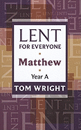 Lent for Everyone: Matthew Year A