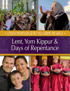 Lent, Yom Kippur & Days of Repentance