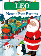 Leo on the North Pole Express