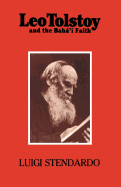 Leo Tolstoy and the Baha'i Faith