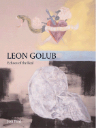 Leon Golub: Echoes of the Real