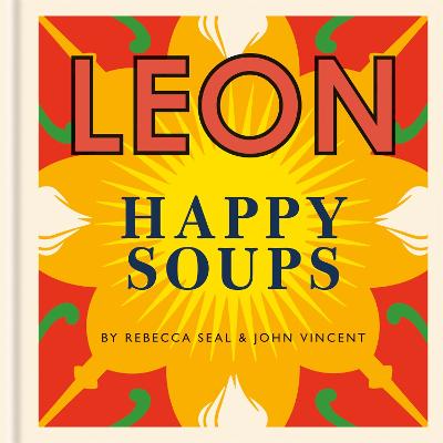 Leon Happy Soups - Seal, Rebecca, and Vincent, John