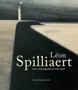 Leon Spilliaert: from the depths of the soul