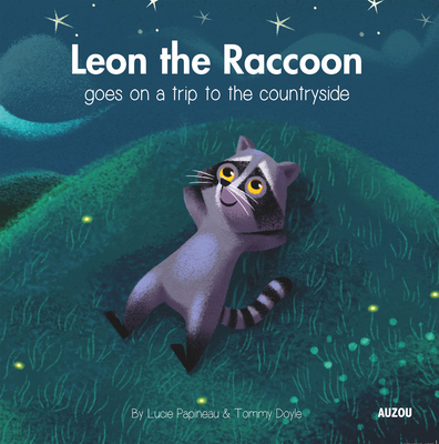 Leon the Raccoon - Papineau, Lucie