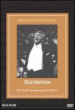 Leonard Bernstein: Bernstein in Vienna - Beethoven's Ninth Symphony