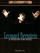 Leonard Bernstein: In Love with Music