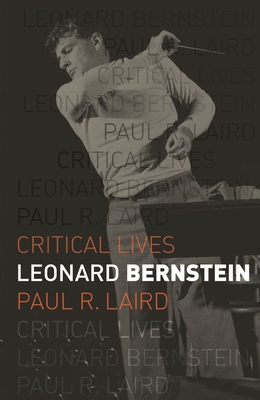 Leonard Bernstein - Laird, Paul R