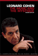 Leonard Cohen: The Music & the Mystique