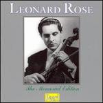 Leonard Rose: The Memorial Edition
