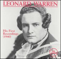 Leonard Warren: His First Recordings - Armand Tokatyan (vocals); Eleanor Steber (vocals); Jean Dickenson (vocals); Leonard Warren (baritone);...