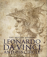 Leonardo da Vinci and His Circle