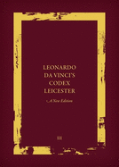 Leonardo da Vinci's Codex Leicester: A New Edition: Volume III: Transcription And Translation