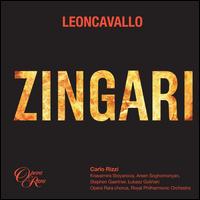 Leoncavallo: Zingari - Arsen Soghomonyan (vocals); Krassimira Stoyanova (vocals); Lukasz Golinski (vocals); Stephen Gaertner (vocals);...