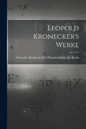 Leopold Kronecker's Werke