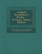 Leopold Kronecker's Werke.