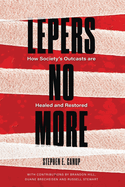 Lepers No More