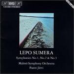 Lepo Sumera: Symphonies Nos.1-3