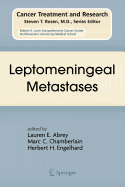 Leptomeningeal Metastases - Abrey, Lauren E (Editor), and Chamberlain, Marc (Editor), and Engelhard, Herbert (Editor)