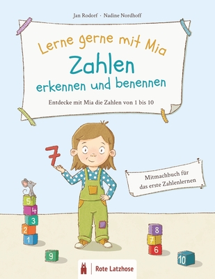 Lerne Gerne Mit Mia: Zahlen Erkennen Und Benennen - Entdecke Mit Mia ...