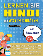 LERNEN SIE HINDI MIT WORTSUCHR?TSEL F?R ERWACHSENE - Entdecken Sie, Wie Sie Ihre Fremdsprachenkenntnisse Mit Einem Lustigen Vokabeltrainer Verbessern Knnen - Finden Sie 2000 Wrter Um Zuhause Zu ?ben