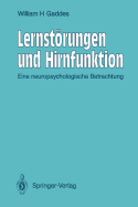 Lernstrungen und Hirnfunktion: Eine neuropsychologische Betrachtung