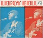 Leroy Bell Live in 3D