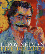 Leroy Neiman: Five Decades