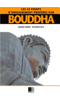 Les 42 points d'enseignement profrs par Bouddha