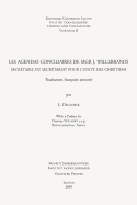 Les Agendas Conciliaires de Mgr J. Willebrands, Secretaire Du Secretariat Pour L'Unite Des Chretiens: Traduction Francaise Et Commentaire