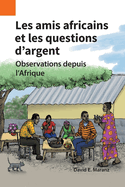 Les amis africains et les questions d'argent: Observations depuis l'Afrique