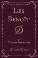 Les Benot (Classic Reprint)