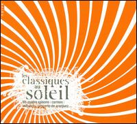 Les Classiques au Soleil - Anne Gastinel (cello); Anne-Garance Fabre Dit Garrus (cello); Arianna Savall (vocals); Ensemble Kapsberger; Europa Galante;...