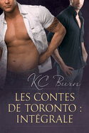 Les contes de Toronto: Intgrale