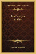 Les Devoyes (1879)