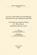 'Les dix Categories' ou 'Paraphrase themistienne' du Pseudo-Augustin: Texte legerement emende de l'edition de L. Minio-Palluelo. Introduction, traduction et notes