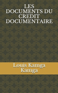 Les Documents Du Credit Documentaire