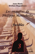 Les enqu?tes de Philippe Montebello (T3): fusibles