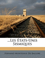 ...Les Etats-Unis Sismiques