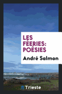 Les Feeries: Poesies