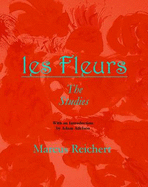 Les Fleurs: The Studies