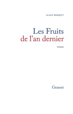 Les fruits de l'an dernier - Bosquet-A