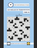 Les Grilles Du Verbocruzeur - Tome 03