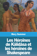 Les Hrones de Klidsa et les hrones de Shakespeare