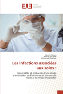 Les infections associ?es aux soins