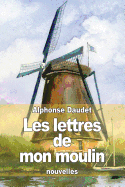 Les lettres de mon moulin